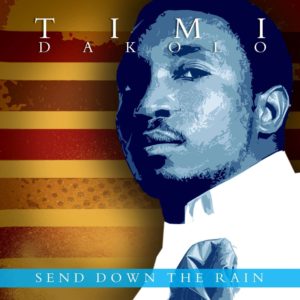Timi - Send down the rain
